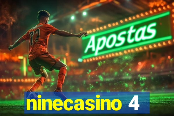 ninecasino 4